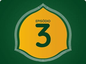 EPISÓDIO 3