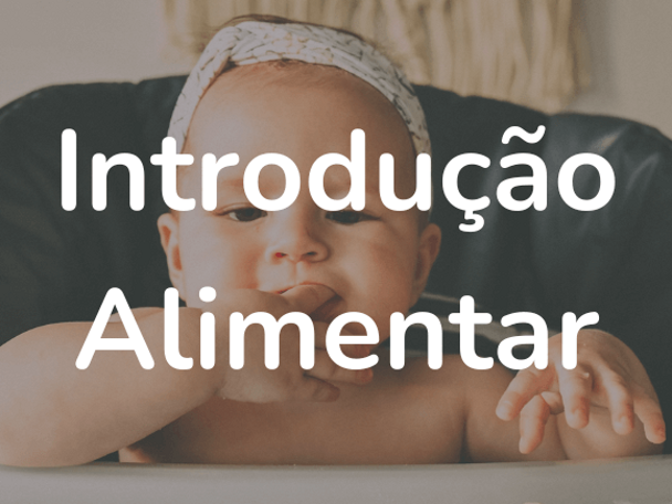 Guia da jornada de introdução alimentar Guia da jornada de introdução alimentar