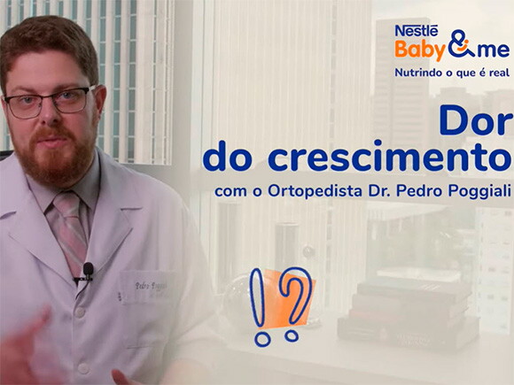 Vídeo - Dor do Crescimento na Criança - Dr. Pedro Poggiali