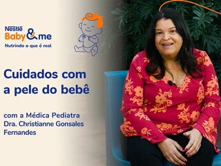 Cuidados Com A Pele Do Bebê: O Que Você Precisa Saber? | Dra. Christianne Gonsales