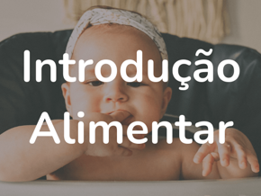 Guia da jornada de introdução alimentar Guia da jornada de introdução alimentar